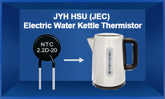 Understand the Principle of Thermistor in Electric Kettle