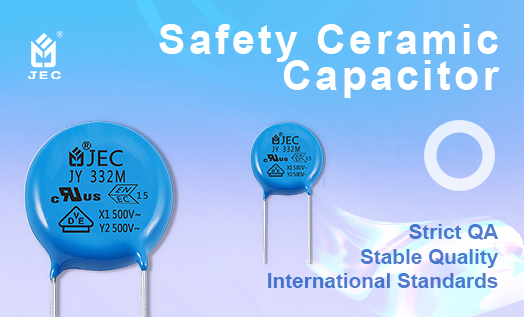 JEC Tells You How to Choose Ceramic Capacitors