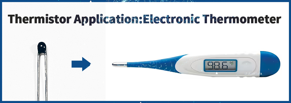 Thermistor in Electronic Thermometer