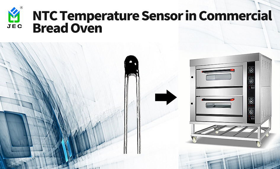 Application of NTC Thermistor in Commercial Oven